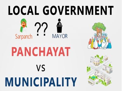 Benefit of Gram Panchayat vs. Urban Authority vs. Municipal Corporation: A Comprehensive Analysis